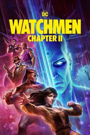 Watchmen: Capitolul II