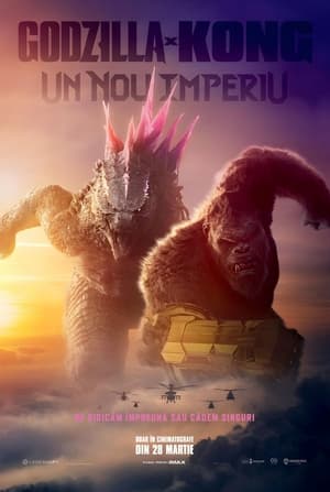 Godzilla x Kong: Un nou imperiu